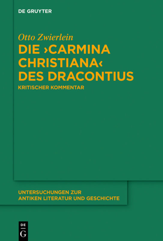 Die >Carmina christiana< des Dracontius